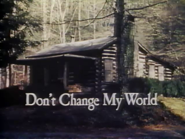 Don't Change My World (1983) Roy Tatum, Edie Kramer, Ben Jones