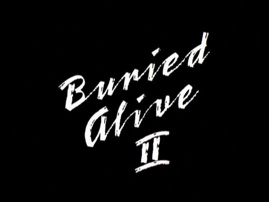 movie buried alive ii